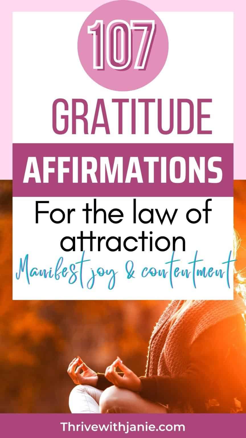 107 Gratitude Affirmations To Manifest Joy And Positivity - Thrive With ...