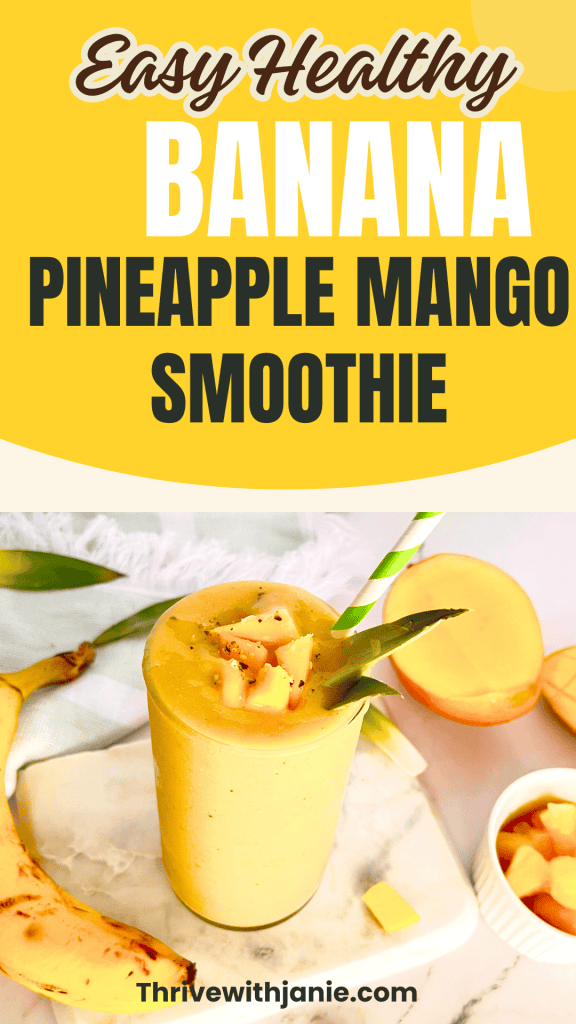 Banana Pineapple Mango Smoothie 1080 x 1920 px