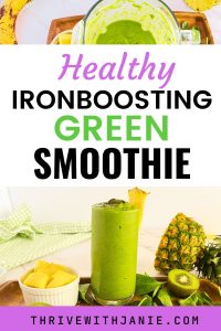 Iron Boosting Smoothie: Easy Healthy Iron Rich Green Smoothie - Thrive