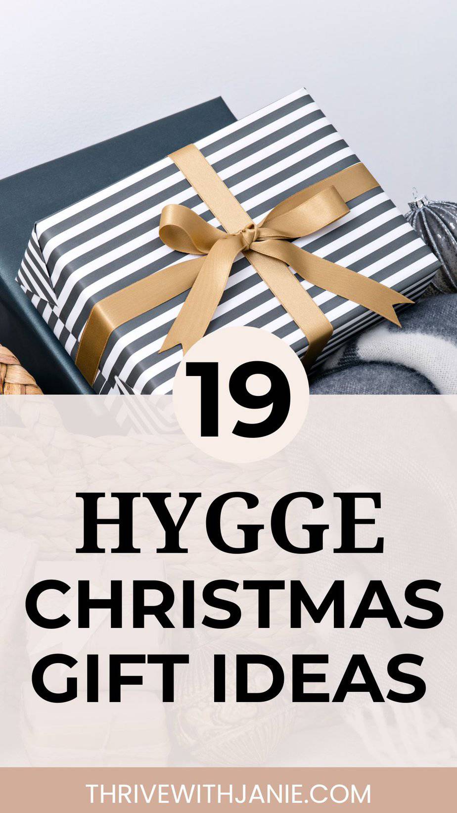 19 Best Hygge Gift Ideas For A Cozy Christmas - Thrive With Janie