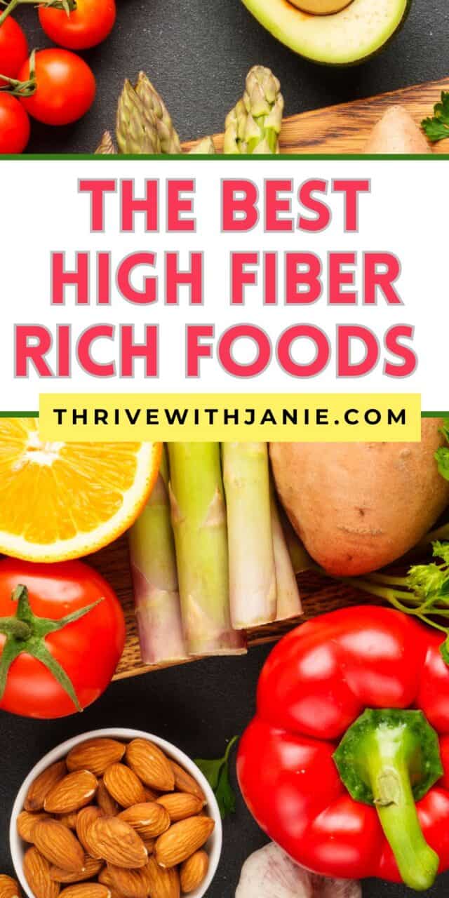 Top Best 27 High Fiber Foods To Boost Your Health - Thrive With Janie