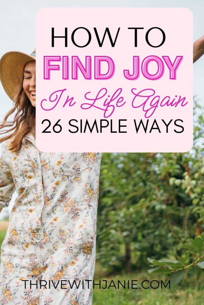 how to find joy in life again tips 1