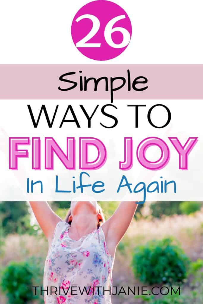 how to find joy in life again